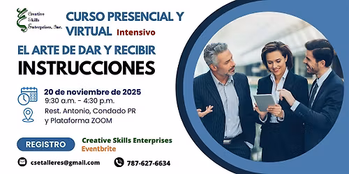 20 Nov. Curso Presencial y Virtual: El Arte de Dar y Recibir Instrucciones