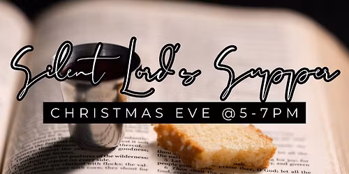 The Silent Lord's Supper