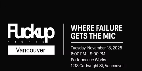 Fuckup Nights Vancouver