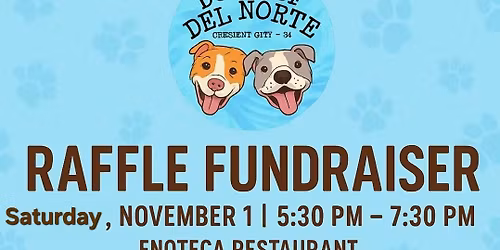 Raffle Fundraiser For Dogs Of Del Norte