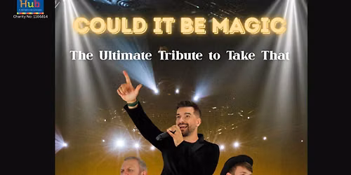 *SOLD OUT* Take That Tribute 