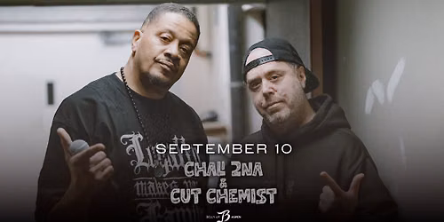 Chali 2na & Cut Chemist