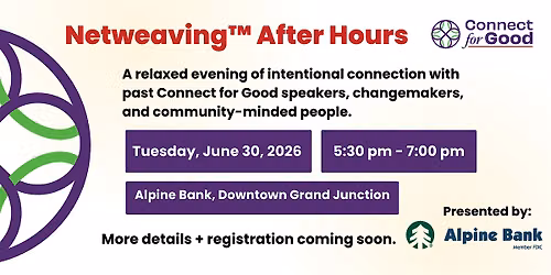 Netweaving\u2122 After Hours