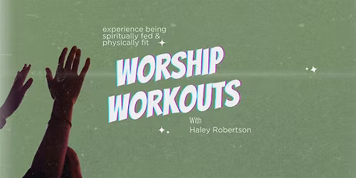 Worship Workouts