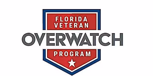 Florida Veteran Overwatch Program Training May 6 Orange County -Orlando
