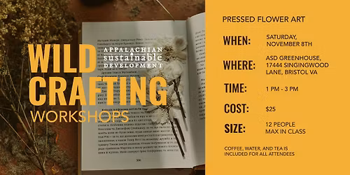 Wildcrafting Workshop #2: Pressed Flower Art