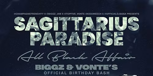 SAGITTARIUS PARADISE: ALL BLACK AFFAIR