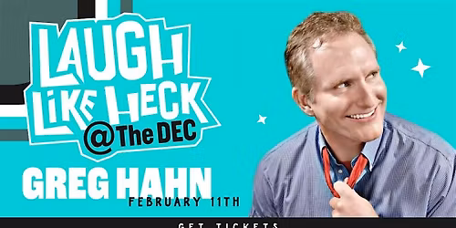 Laugh Like Heck with Greg Hahn