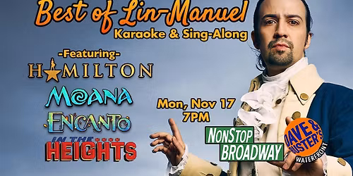 Best of Lin-Manuel (PGH) - Broadway Karaoke & Sing-Along
