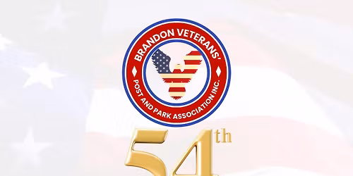 54th Anniversary Brandon Veterans\u2019 Post and Park Association Inc.