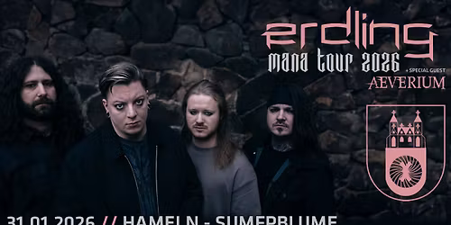 Erdling | "Mana Tour 2026" | Hameln | Special Guest: Aeverium