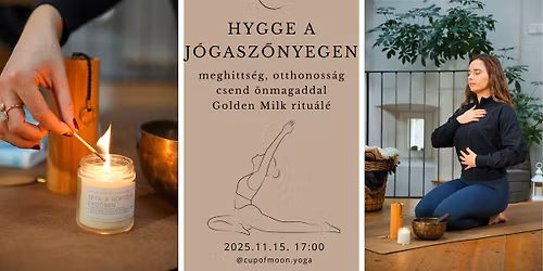 HYGGE A J\u00d3GASZ\u0150NYEGEN I Golden Milk ritu\u00e1l\u00e9 I Eger