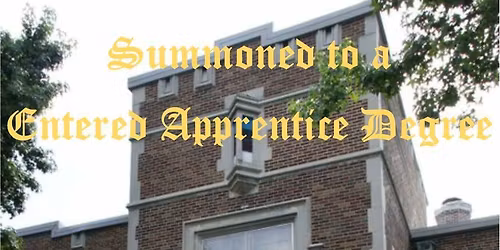 Entered Apprentice Degree