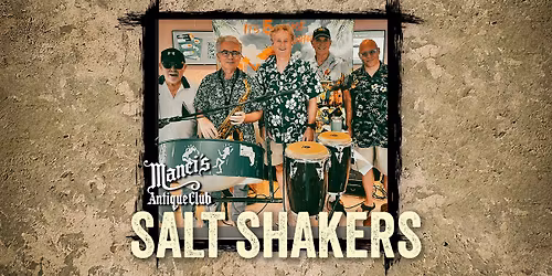 Salt Shakers LIVE at Manci's Antique Club