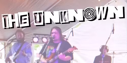 The Unknown Live at The Fraser