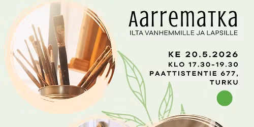 Aarrematka -Ilta vanhemmille ja lapsille