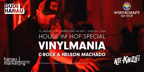 VINYLMANIA: House im Hof w\/ C-Rock & Nelson