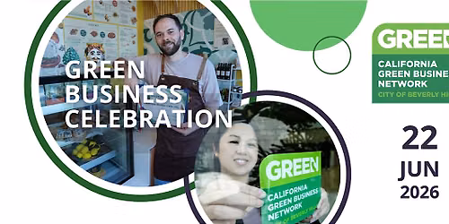 City of Beverly Hills Green Business Celebration
