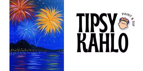 Tipsy Kahlo - Paint & Sip (5th November) BONFIRE NIGHT