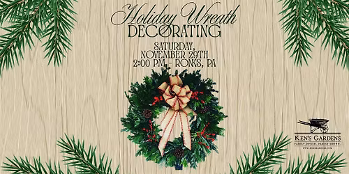 Holiday Wreath Decorating (Ronks)