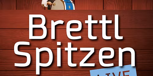 Die gro\u00dfe LIVE-TOUR 2026 der BR Brettl-Spitzen - Die Kultsendung des BR Fernsehens live vor Ort