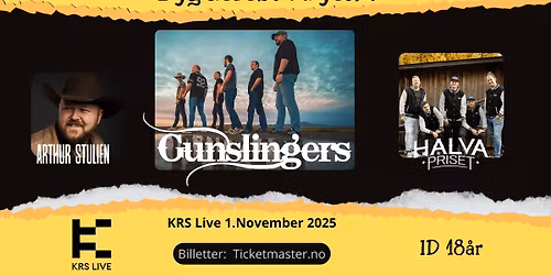Bygdefest i byen! Gunslingers\/\/ Halva Priset\/\/Arthur Stulien KRS Live