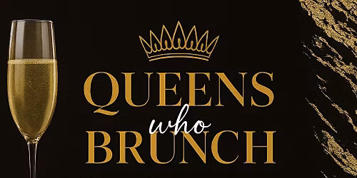 Queens who Brunch