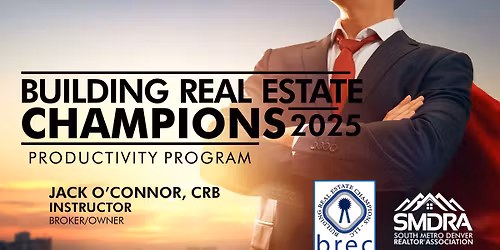 Building Real Estate Champions 10: Be the Best You Can Be Each Day