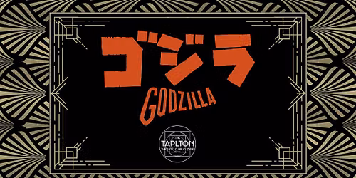 Gojira (1954) (Godzilla) | The Tarlton Theatre