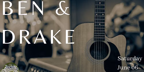 Ben & Drake