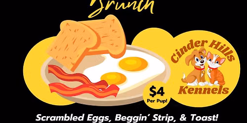 Sunday Brunch at Cinder Hills Kennels