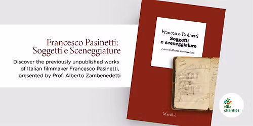 \u201cFrancesco Pasinetti: Soggetti e Sceneggiature\u201d