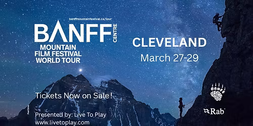 Cleveland, OH - Banff Mountain Film Festival 50th Anniversary Tour