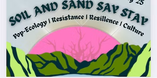 CTHONIA -SOIL AND SAND SAY STAY - Community x Coconut Water Art Exhibition