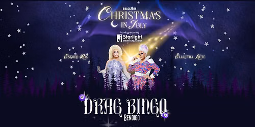 Drag Bingo Christmas In July @ Courthouse Bendigo 