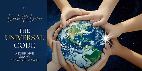 Lunch and Learn - The Universal Code