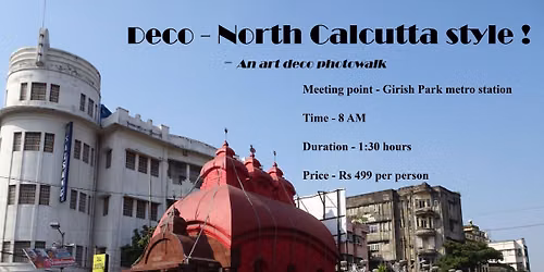 Deco - North Kolkata style (A photowalk) 