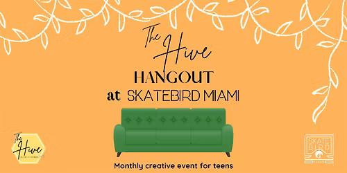 The Hive Hangout X SkateBird: November Edition