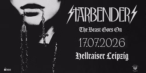 STARBENDERS \u2013 \u201eThe Beast Goes On\u201c Tour | Hellraiser Leipzig
