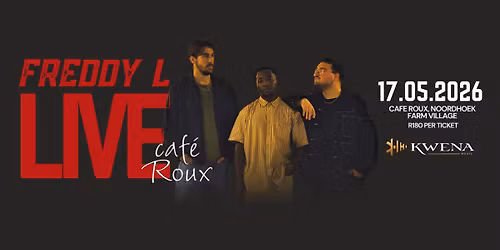 Freddy L LIVE! @ caf\u00e9 Roux