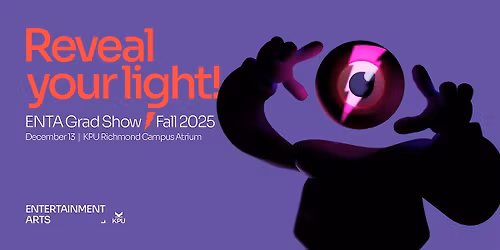 Entertainment Arts Grad Show Fall 2025