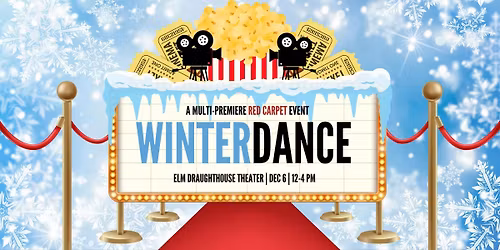 Winterdance - A Multi-Premiere Red Carpet Event