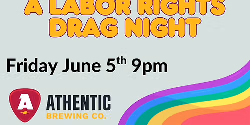 WERK: A Labor Rights Drag Night