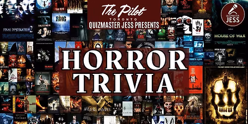 Horror Movie Trivia 3.1 (at The Pilot)