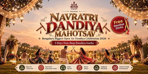 Biggest Open Air Dandiya Mahotsav 2026 @ Nirantara