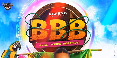 B.B.B)BIKINI. BOOZE. BOATRIDE)