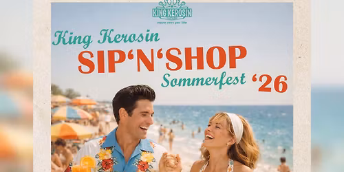 King Kerosin - Lagerverkauf - Sommerfest \ud83c\udf79\u2600\ufe0f