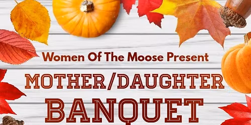 WOTM Mother/Daughter Banquet