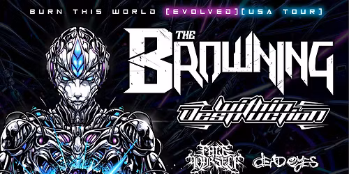 The Browning 'Burn This World' at Amsterdam Bar and Hall