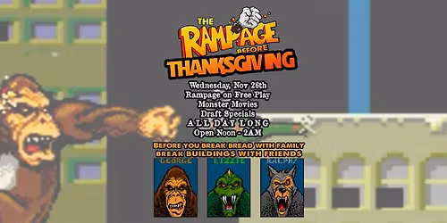 The Rampage before Thanksgiving